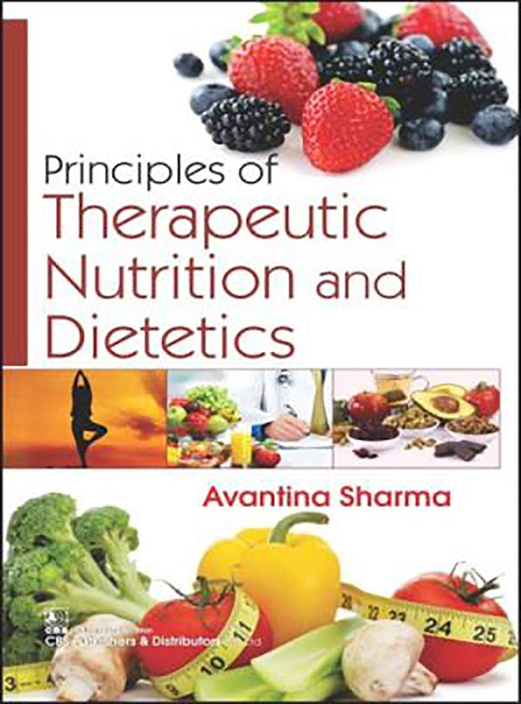 Principles of Therapeutic Nutrition and Dietetics (PB)