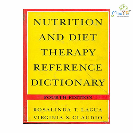 Nutrition Diet Therapy Reference Dictionary, 4e (PB)
